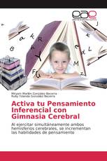 Activa tu Pensamiento Inferencial con Gimnasia Cerebral