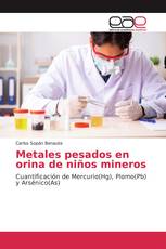 Metales pesados en orina de niños mineros