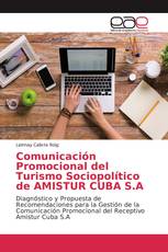 Comunicación Promocional del Turismo Sociopolítico de AMISTUR CUBA S.A