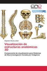 Visualización de estructuras anatómicas 3D