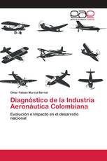 Diagnóstico de la Industria Aeronáutica Colombiana