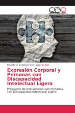 Expresión Corporal y Personas con Discapacidad Intelectual Ligera