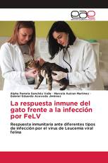 La respuesta inmune del gato frente a la infección por FeLV