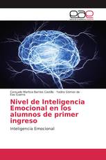 Nivel de Inteligencia Emocional en los alumnos de primer ingreso