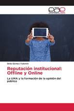 Reputación institucional: Offline y Online