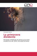 La primavera disidente