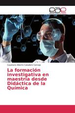 La formación investigativa en maestría desde Didáctica de la Química