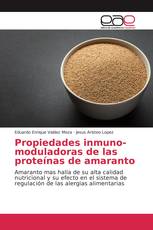 Propiedades inmuno-moduladoras de las proteínas de amaranto