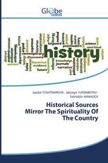 Historical Sources Mirror The Spirituality Of The Country