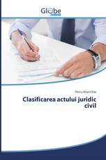 Clasificarea actului juridic civil