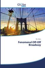 Fenomenul Off-Off Broadway