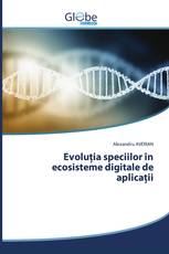 Evoluţia speciilor în ecosisteme digitale de aplicaţii