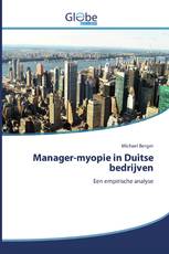 Manager-myopie in Duitse bedrijven