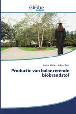 Productie van balancerende biobrandstof