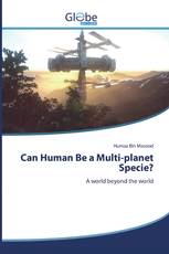 Can human be a multi-planet species?