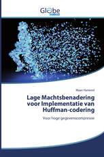 Lage Machtsbenadering voor Implementatie van Huffman-codering