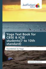 Yoga Text Book for CBSE & ICSE students(7 to 10th standard)