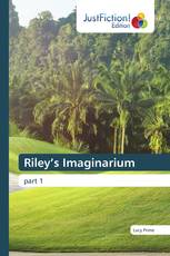 Riley’s Imaginarium