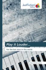 Play it Louder...