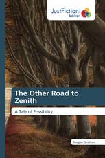 The Other Road to Zenith