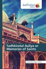 Tadhkiratal Auliya or Memories of Saints