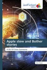 Apple stew and Bother stories