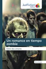 Un romance en tiempo zombie