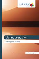 Viajar, Leer, Vivir