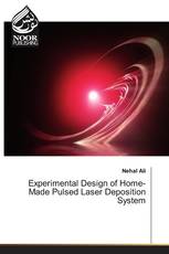 Experimental Design of Home-Made Pulsed Laser Deposition System
