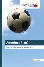 Amorim's Plan?