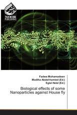 Biological effects of some Nanoparticles against House fly