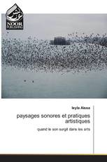 paysages sonores et pratiques artistiques