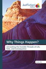 Why Things Happen?