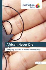 African Never Die