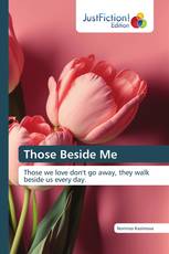 Those Beside Me