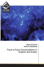 Face to Face Conversations in English and Arabic