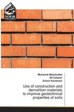 Use of construction and demolition materials to improve geotechnical properties of soils