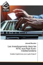 Les Investissements dans les NTIC aux Pays Euro-méditerranéens