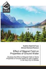 Effect of Magnet Field on Properties of Ground Water