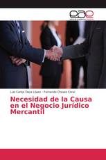 Necesidad de la Causa en el Negocio Jurídico Mercantil