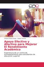 Apoyo Efectivo y Afectivo para Mejorar El Rendimiento Académico