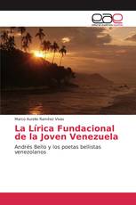 La Lírica Fundacional de la Joven Venezuela