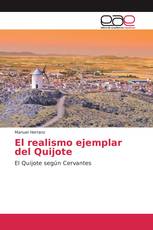 El realismo ejemplar del Quijote