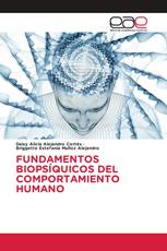 FUNDAMENTOS BIOPSÍQUICOS DEL COMPORTAMIENTO HUMANO