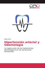 Hipertensión arterial y Odontología