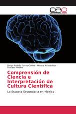 Comprensión de Ciencia e Interpretación de Cultura Científica