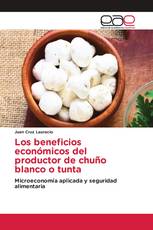 Los beneficios económicos del productor de chuño blanco o tunta