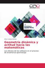 Geometría dinámica y actitud hacia las matemáticas