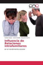 Influencia de Relaciones intrafamiliares