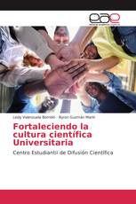 Fortaleciendo la cultura científica Universitaria